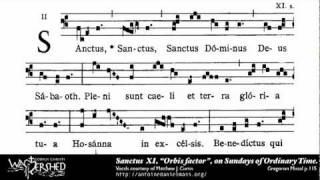 Sanctus XI from Mass XI Gregorian Chant Brébeuf Hymnal [upl. by Joana]