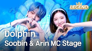 Soobin amp Arin MC Stage  Dolphin [upl. by Silin]