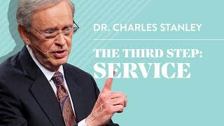 The Third Step Service – Dr Charles Stanley [upl. by Nnyleimaj199]