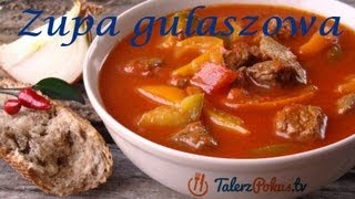 Zupa gulaszowa  TalerzPokustv [upl. by Maharva]