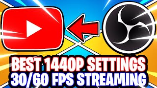 OBS Studio Best 2K 1440p QHD YouTube Streaming Settings for 30fps amp 60fps OBS Studio Tutorial [upl. by Ehlke680]