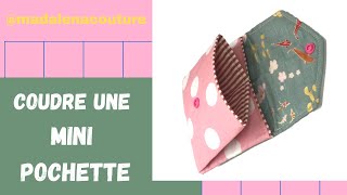 Coudre une Mini pochette  Tuto Couture Madalena [upl. by Buford]