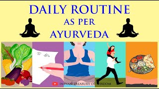 Daily Routine as per AYURVEDA Hindi  Dincharya and Ratricharya EXPLAINED [upl. by Alyled]