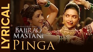 Lyrical Pinga  Full Song with Lyrics  Bajirao Mastani [upl. by Hachmann230]