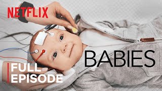 Babies  Crawling  FULL EPISODE  Netflix [upl. by Bale]