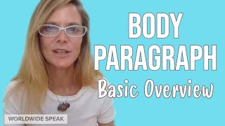 Body Paragraph for an Essay  Basic Overview [upl. by Nais]