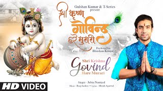 Jubin Nautiyal Shri Krishna Govind Hare Murari  Raaj Aashoo Murali A  Bhushan Kumar  TSeries [upl. by Samala]