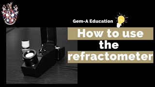 GemA Education How to use the refractometer [upl. by Gimpel493]