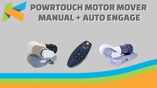 How to use the Powrtouch Evolution motor mover manual amp automatic engagement [upl. by Enrico]