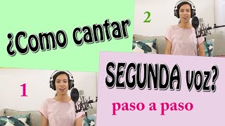 ¿Cómo cantar BIEN la SEGUNDA VOZ 🎵 COMO cantar ARMONIA Clases de Canto desde CERO Lección 25 [upl. by Sammie148]