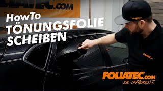 HowTo  Scheiben Tönungsfolien  FOLIATECcom [upl. by Zeb]