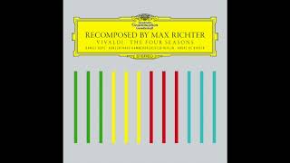 Max Richter  Spring 1 2012  Recomposed Vivaldis Four Seasons Official Audio [upl. by Halimaj]