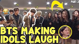 WHEN BTS CAN MAKE IDOLS LAUGH PART 3  BTS FUNNY MOMENTS [upl. by Boor744]