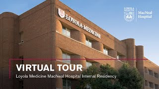 MacNeal Hospital Pharmacy Residency Virtual Tour at Loyola Medicine [upl. by Nonnahsed728]