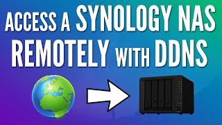 How to Access a Synology NAS Remotely with DDNS Tutorial [upl. by Telimay595]