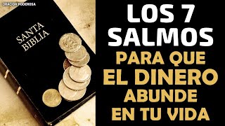 7 Salmos para que el Dinero abunde en tu Vida [upl. by Heiskell393]