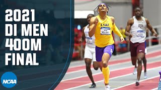 Mens 400M  2021 NCAA Indoor Track and Field Championship [upl. by Isabelle]