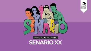 SENARIO  Senario XX Audio Music [upl. by Ryhpez]