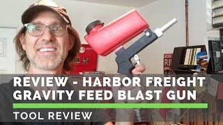 Review  Harbor Freight 20oz Gravity Feed Blast Gun [upl. by Ledba37]