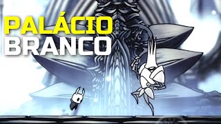 PALÁCIO BRANCO E AMULETO ALMA DO REI – Hollow Knight Dicas [upl. by Essilevi260]