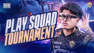 PLAY SQUAD TOURNAMENT  JONATHAN IS BACK  BGMI [upl. by Atilem]