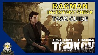 Inventory Check  Ragman  EFT Guide 1211 [upl. by Marlie]