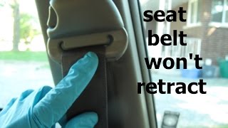 Seat Belt Wont Retract ● Easy Fix [upl. by Zacharie]