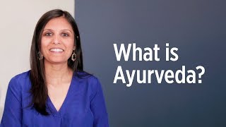 What Is Ayurveda  How to Get Started [upl. by Iru]