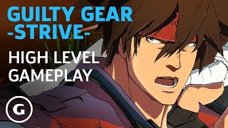 11 Minutes Of Guilty Gear Strive High Level Gameplay [upl. by Eelsew]