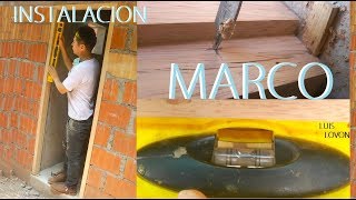 CARPINTERÍA MADERA ¿COMO INSTALAR UN MARCO DE PUERTA😱 Paso A Paso  LUIS LOVON 🛠 [upl. by Nagaek341]