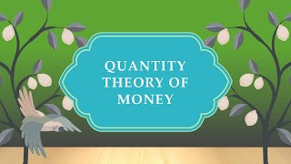 Quantity theory of money [upl. by Nwadrebma]