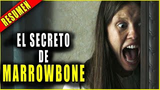 👉 resumen EL SECRETO DE MARROWBONE secretos ocultos película   Ahora te cuento [upl. by Naehs170]