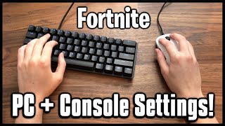 Ultimate Keyboard and Mouse Settings  Keybinds Sensitivity amp More Fortnite PCConsole [upl. by Harvard]