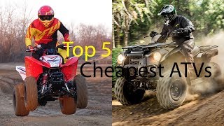 Top 5 Cheapest ATVs [upl. by Nauwtna]