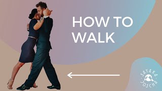 How to Walk in Argentine Tango 🕺💃🏽  A basic Tango class for all levels Training by Sayaka y Joscha [upl. by Zoubek]