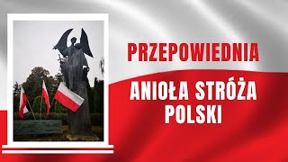 Zadziwiająca przepowiednia Anioła Stróża Polski [upl. by Pike]