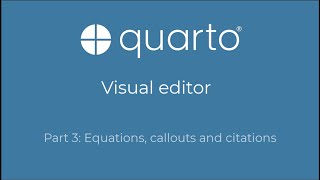 Quarto visual editor Part 3 [upl. by Baxie393]