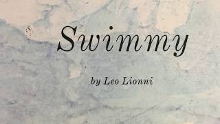 Swimmy by Leo Lionni [upl. by Wolf]