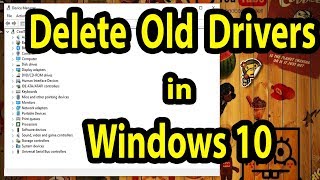 Delete Old Drivers In Windows 10 [upl. by Cerell]