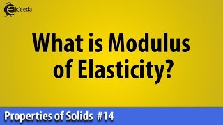 What is Modulus of Elasticity  Properties of Solid  Basic Physics [upl. by Celestine]