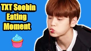 TXT SOOBIN EATING MOMENTS [upl. by Persas649]