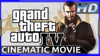 Grand Theft Auto IV  Cinematic Movie HD [upl. by Shelby]