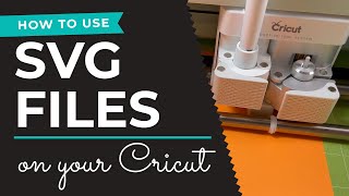 How to Use SVG Files with Cricut Design Space [upl. by Ahsinahs]