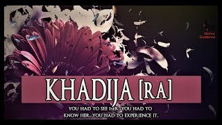 Khadija Bint AlKhuwaylid RA [upl. by Ehcar417]