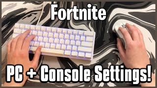 Ultimate Mouse amp Keyboard Settings  Keybinds Sensitivity  More Fortnite PCConsole [upl. by Katerine]