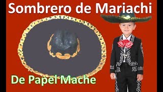 COMO HACER UN SOMBRERO  SOMBRERO CHARRO  MARIACHI  RECICLAJE LMI [upl. by Manvil]