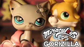 LPS  Miraculous Ladybug  Gorizilla Short Film [upl. by Halihs723]