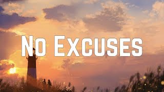 Meghan Trainor  No Excuses Lyrics [upl. by Emilio]