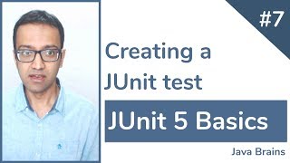 JUnit 5 Basics 7  Creating a JUnit test [upl. by Hak992]