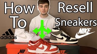 How To Resell Sneakers Detailed Guide UK Sneaker Reseller [upl. by Lisle]